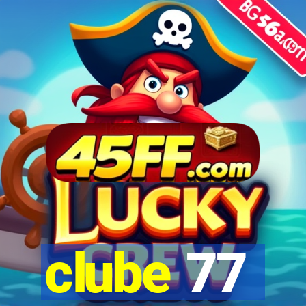 clube 77